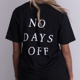 Black No Days Off T-shirt